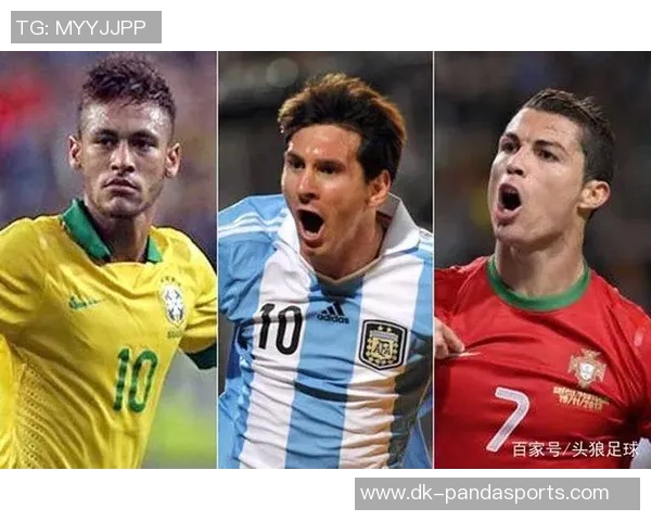 梅西、C罗与内马尔：三大足球巨星的辉煌历程与全球影响力解析